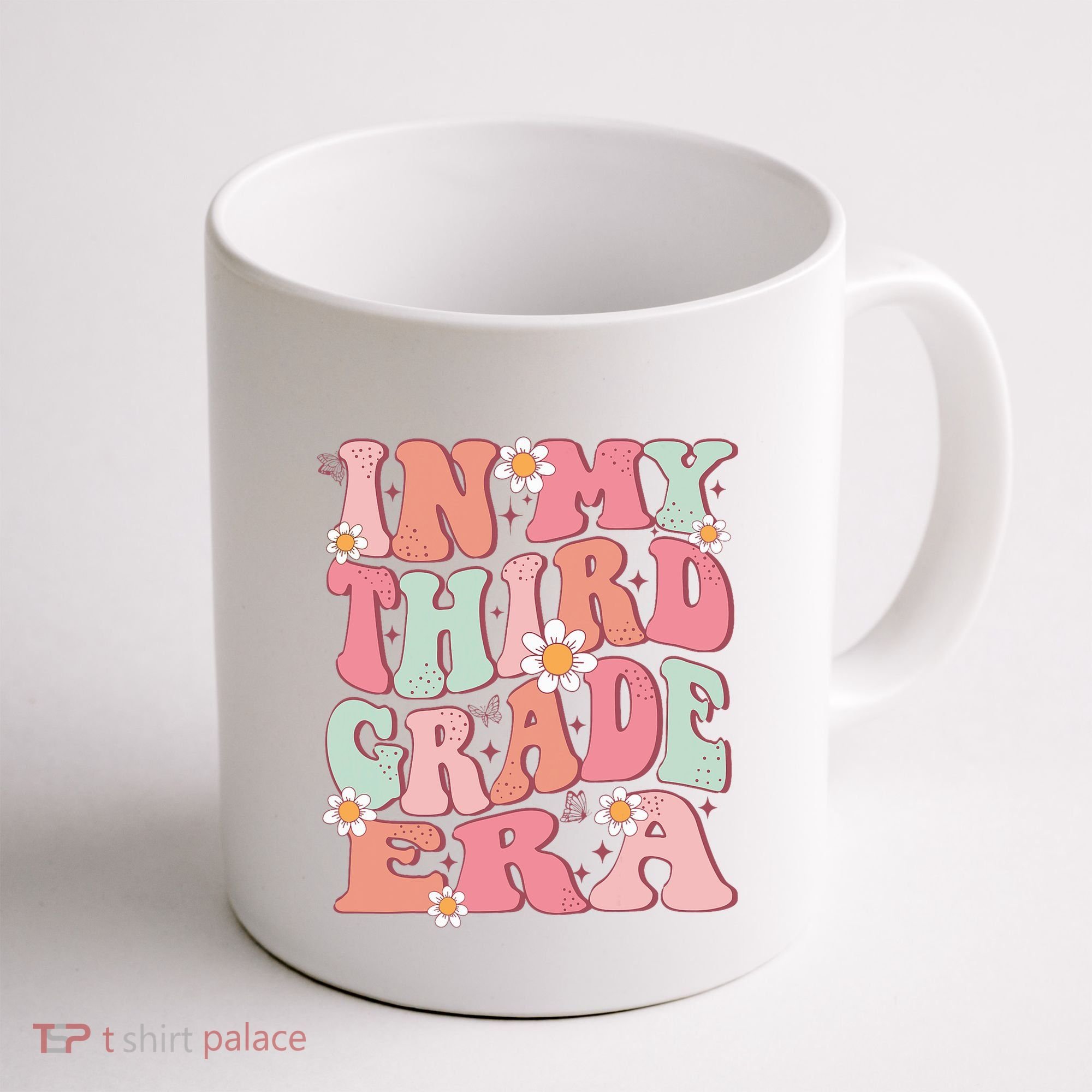 In My Third Grade Era Girl Cute Back To School 3rd Grade Era Coffee Mug