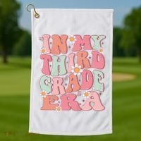 In My Third Grade Era Girl Cute Back To School 3rd Grade Era Golf Towel thumb 1