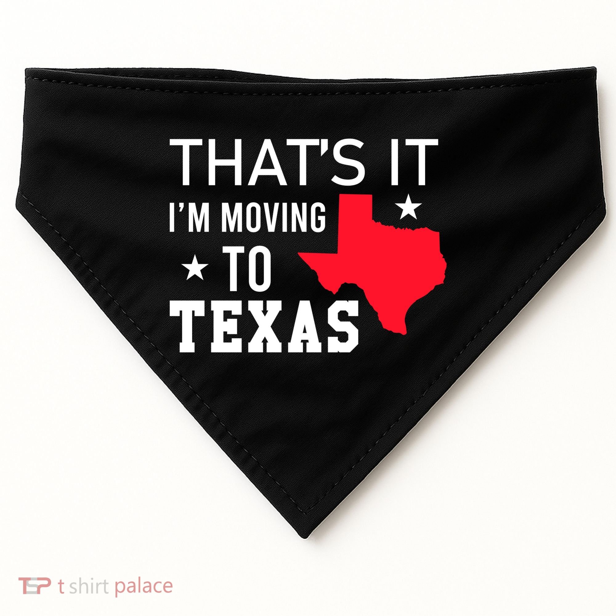 Im Moving To Texas USA-Made Doggie Bandana