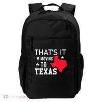 Im Moving To Texas Backpack thumb 0