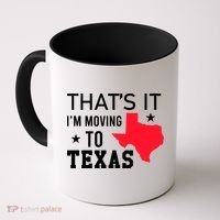 Im Moving To Texas Coffee Mug thumb 0