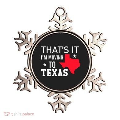 Im Moving To Texas Ornament