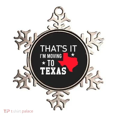 Im Moving To Texas Ornament