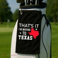 Im Moving To Texas Golf Towel thumb 2