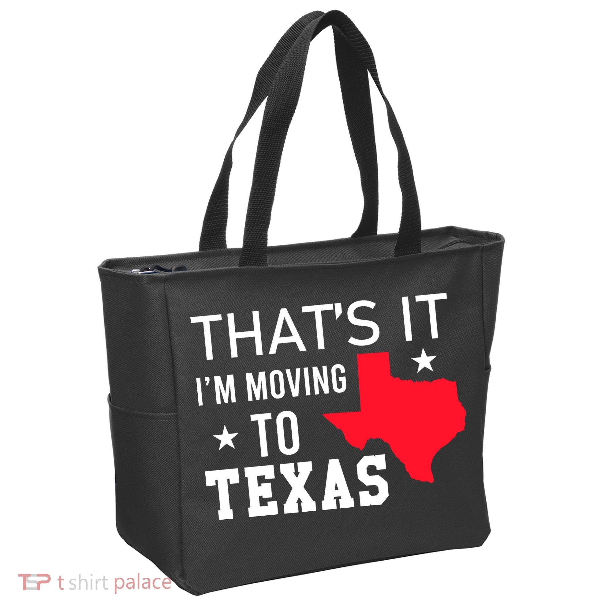 Im Moving To Texas Tote Bag
