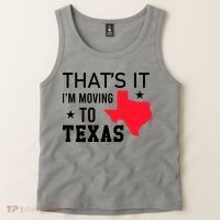 Im Moving To Texas Tank Top thumb 2