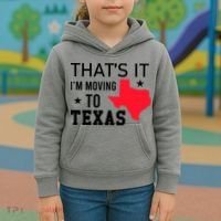 Im Moving To Texas Kids Hoodie thumb 3