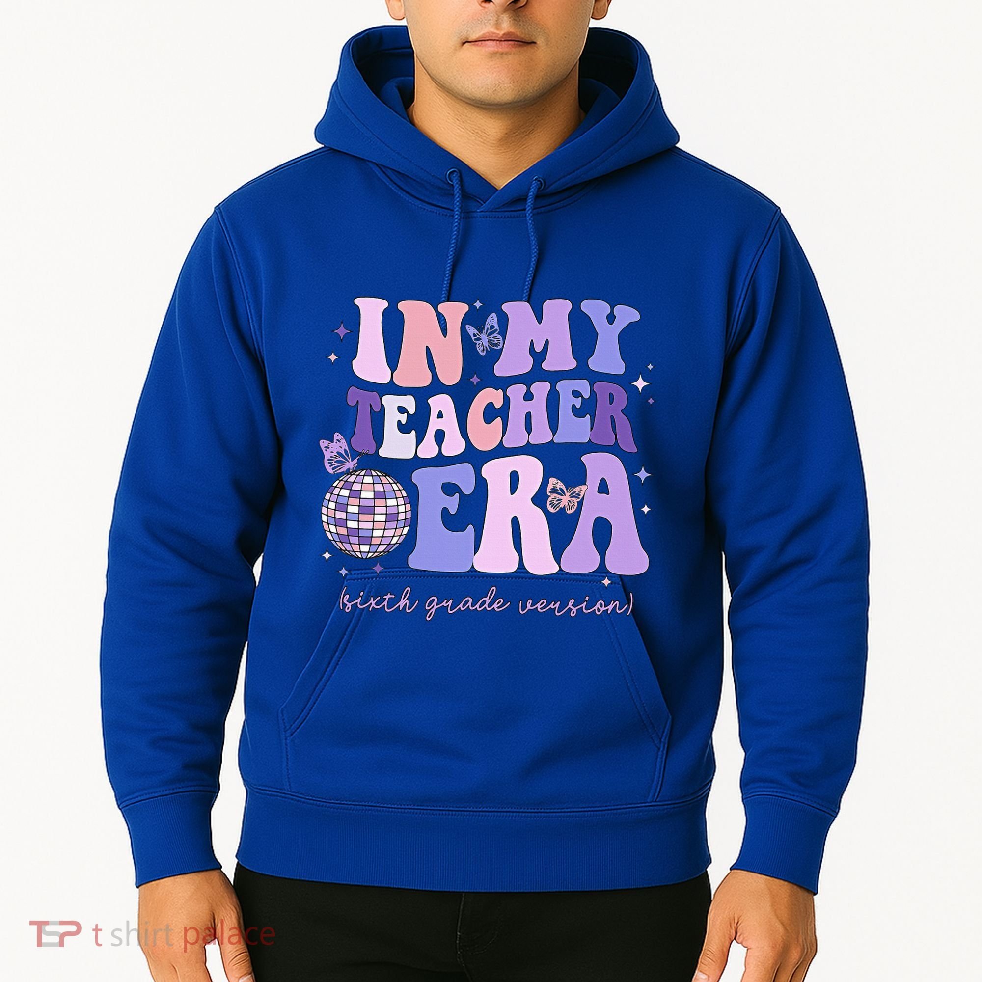In My Teacher Era Sixth Grade Version 6th Grade Teacher Era Hoodie