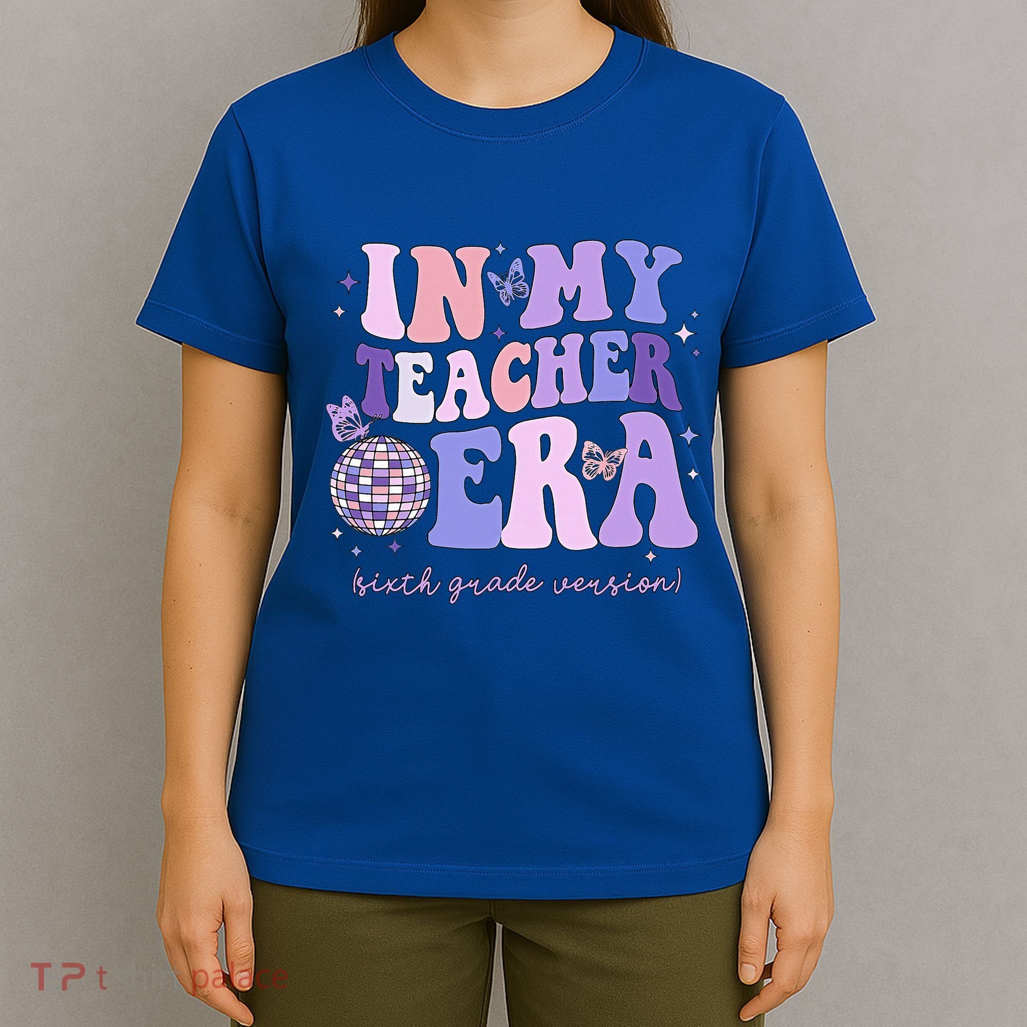 In My Teacher Era Sixth Grade Version 6th Grade Teacher Era T-Shirt
