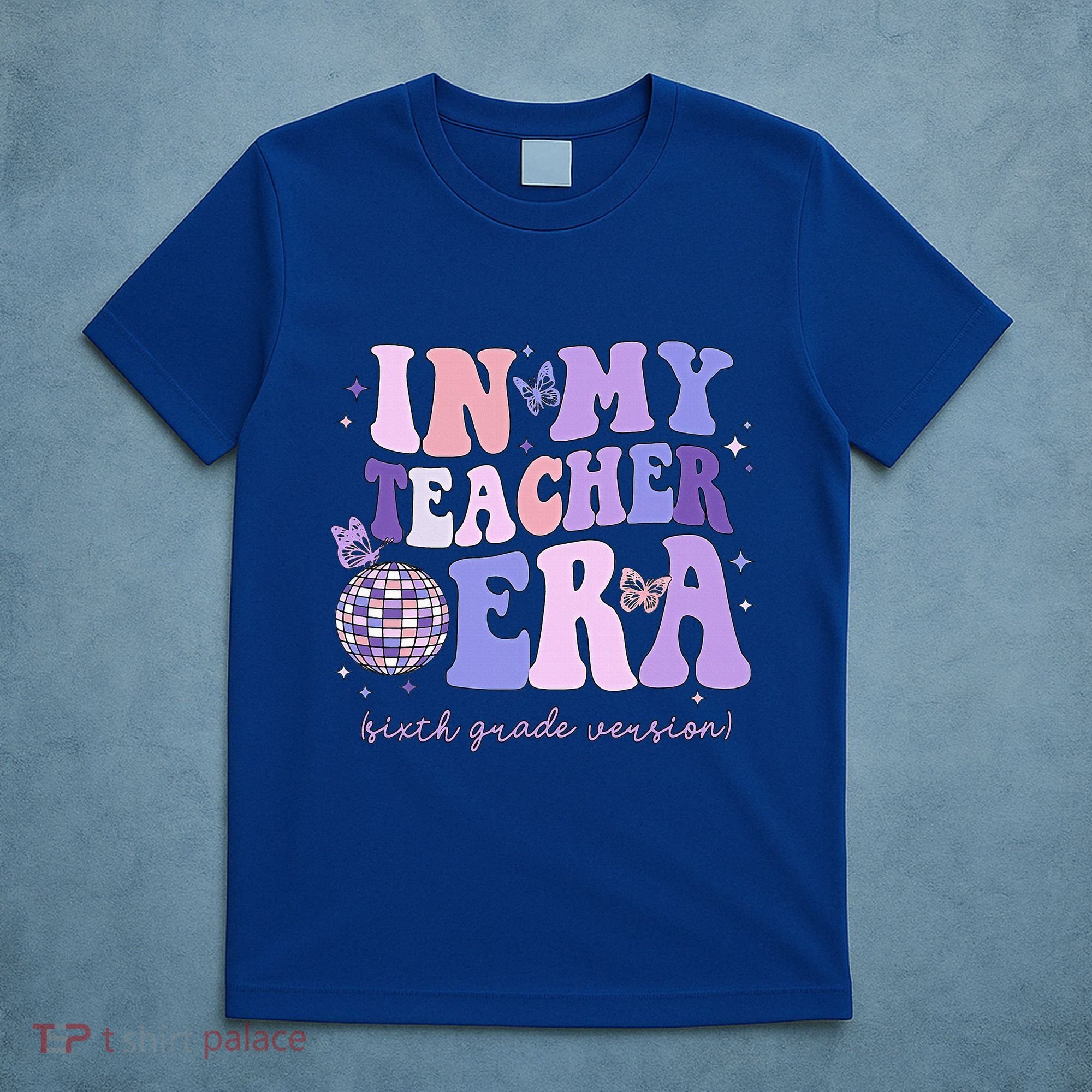 In My Teacher Era Sixth Grade Version 6th Grade Teacher Era T-Shirt