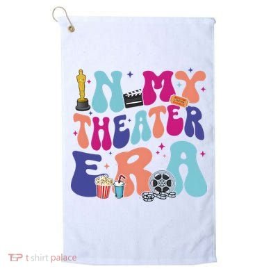 In My Theater Era Golf Towel