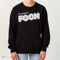 I'm Moving To Foon Women's Sweatshirt thumb 0