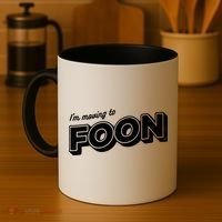 I'm Moving To Foon Coffee Mug thumb 4