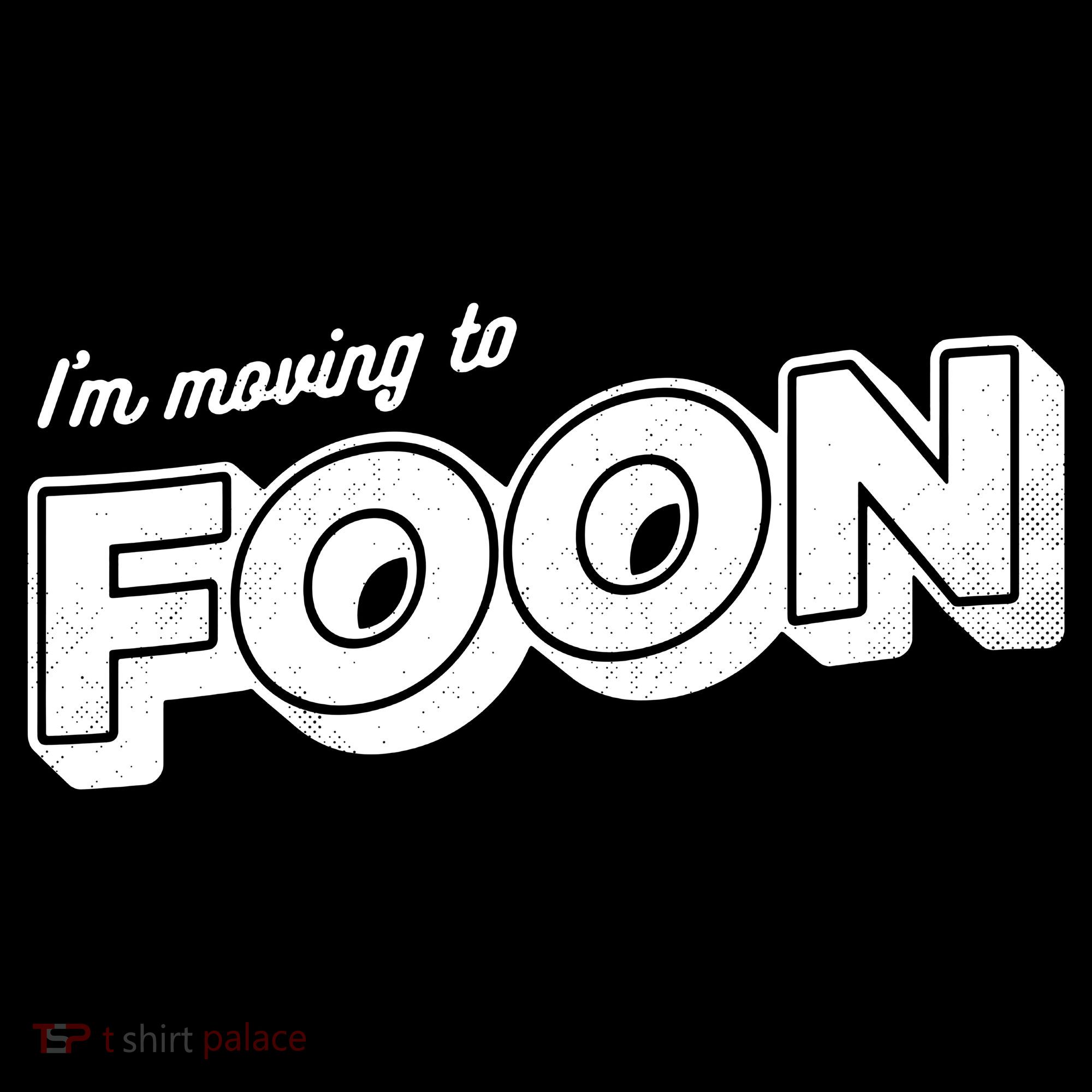 I'm Moving To Foon Women's Hoodie