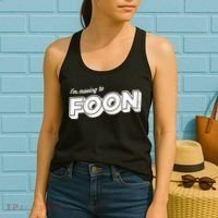 I'm Moving To Foon Women's Tank Top thumb 2