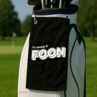 I'm Moving To Foon Golf Towel thumb 2