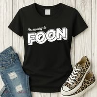 I'm Moving To Foon Women's T-Shirt thumb 3