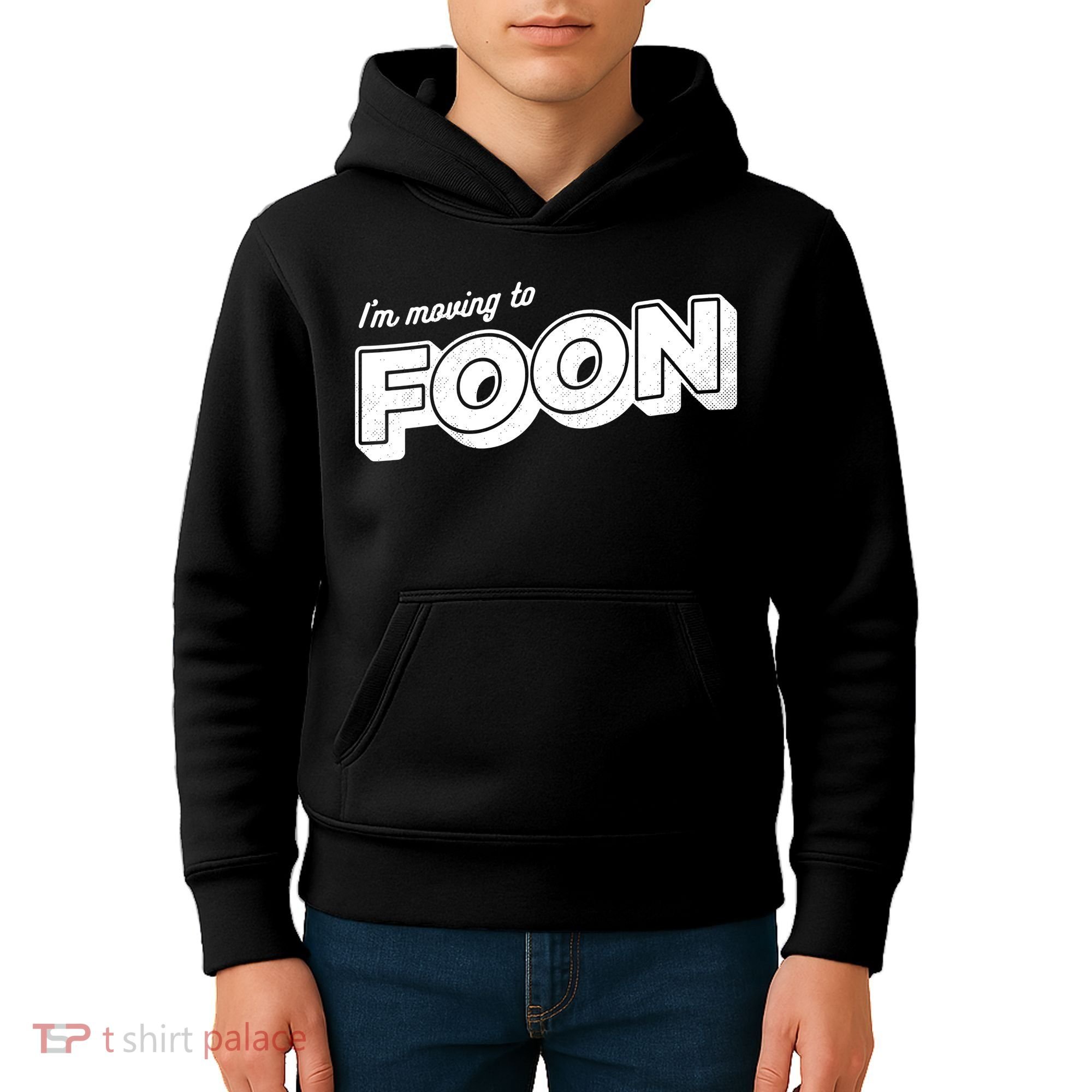 I'm Moving To Foon Kids Hoodie