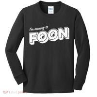 I'm Moving To Foon Kids Long Sleeve Shirt thumb 0