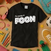 I'm Moving To Foon Kids T-Shirt thumb 3