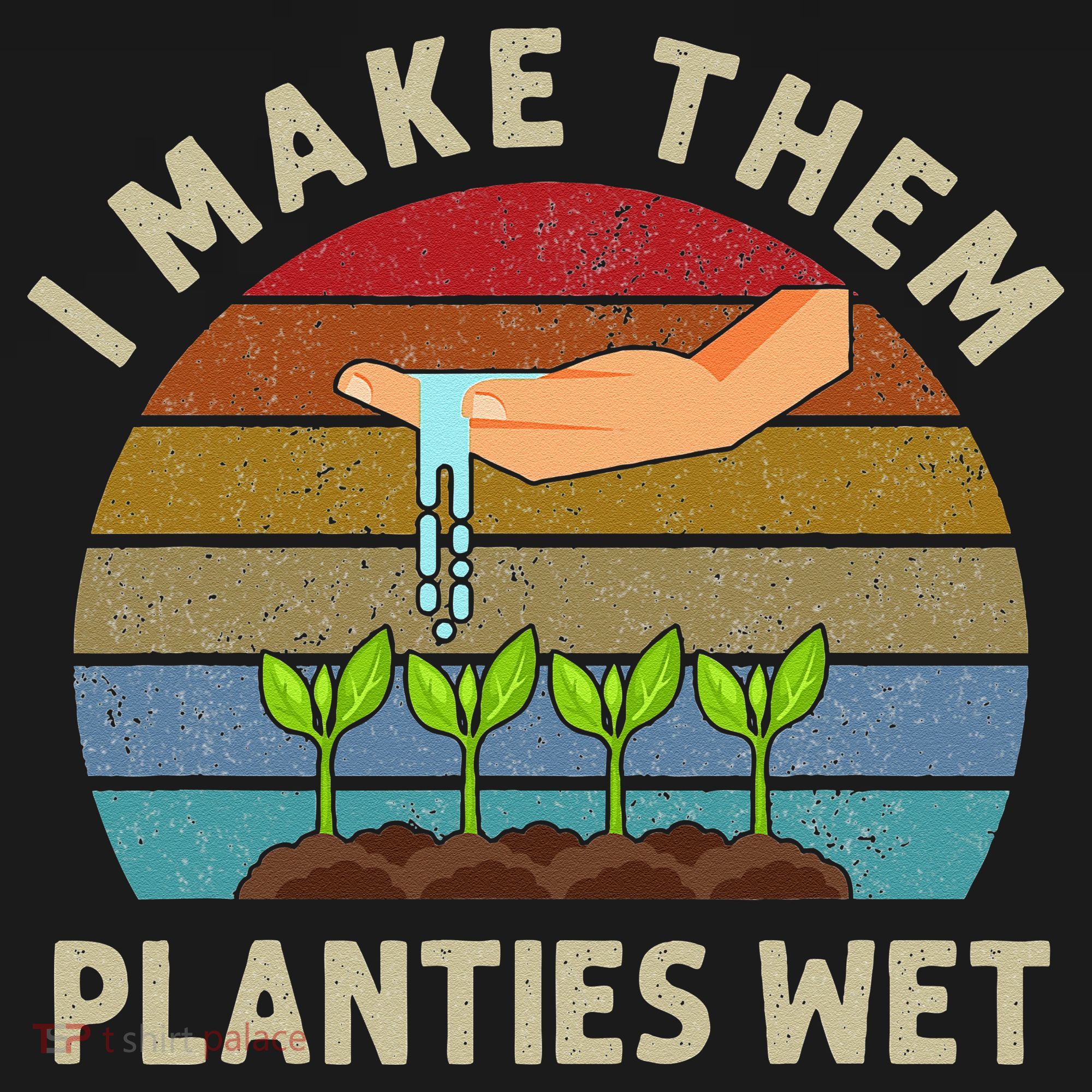 I Make Them Planties Wet Retro Funny Gardening Plants Lovers Coaster