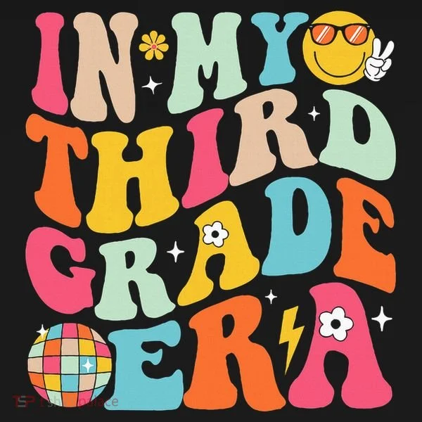 In My Third Grade Era Back To School 3rd Grade Button