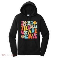 In My Third Grade Era Back To School 3rd Grade Women's Hoodie thumb 0