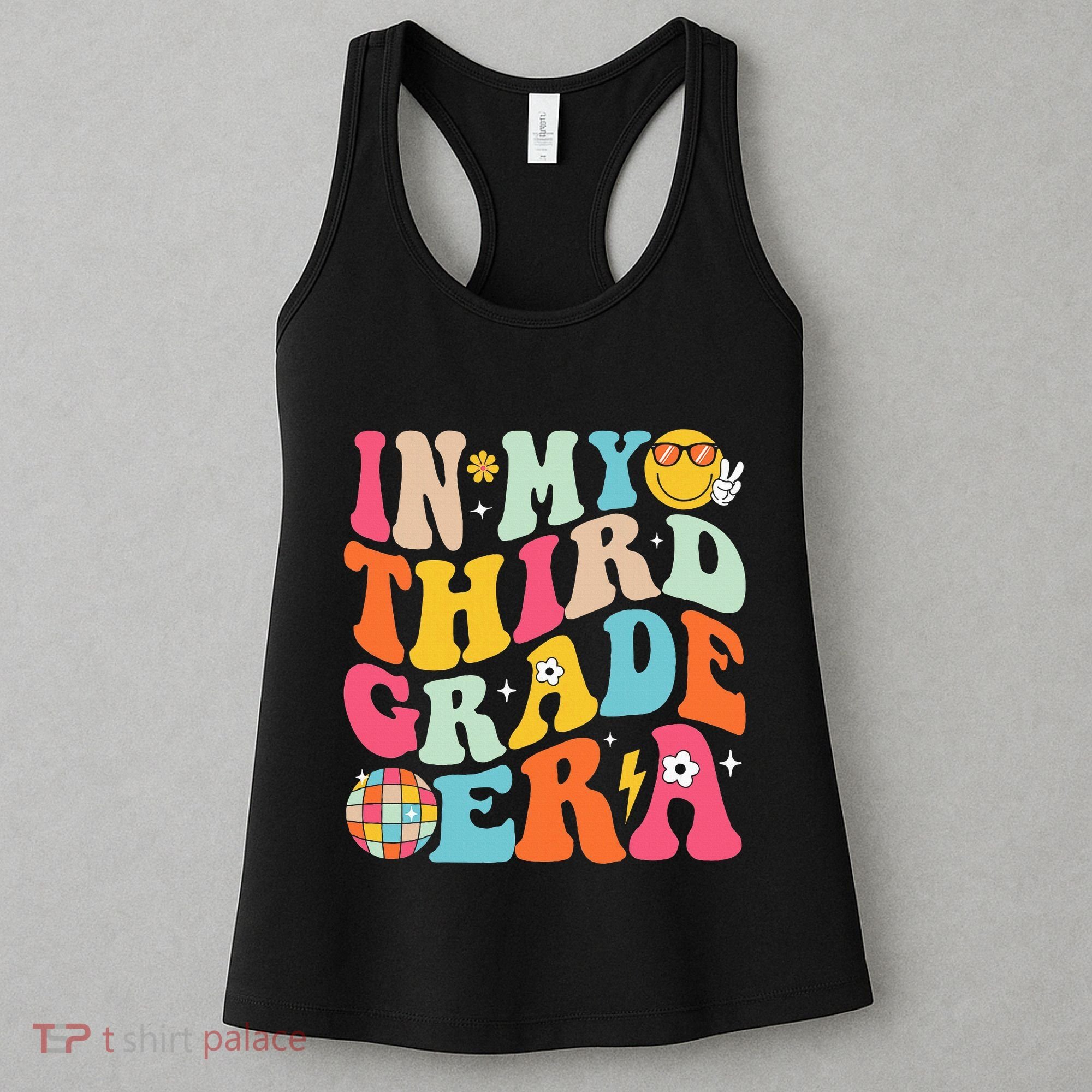 In My Third Grade Era Back To School 3rd Grade Women's Tank Top