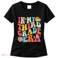 In My Third Grade Era Back To School 3rd Grade Women's T-Shirt thumb 0
