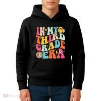 In My Third Grade Era Back To School 3rd Grade Kids Hoodie thumb 4