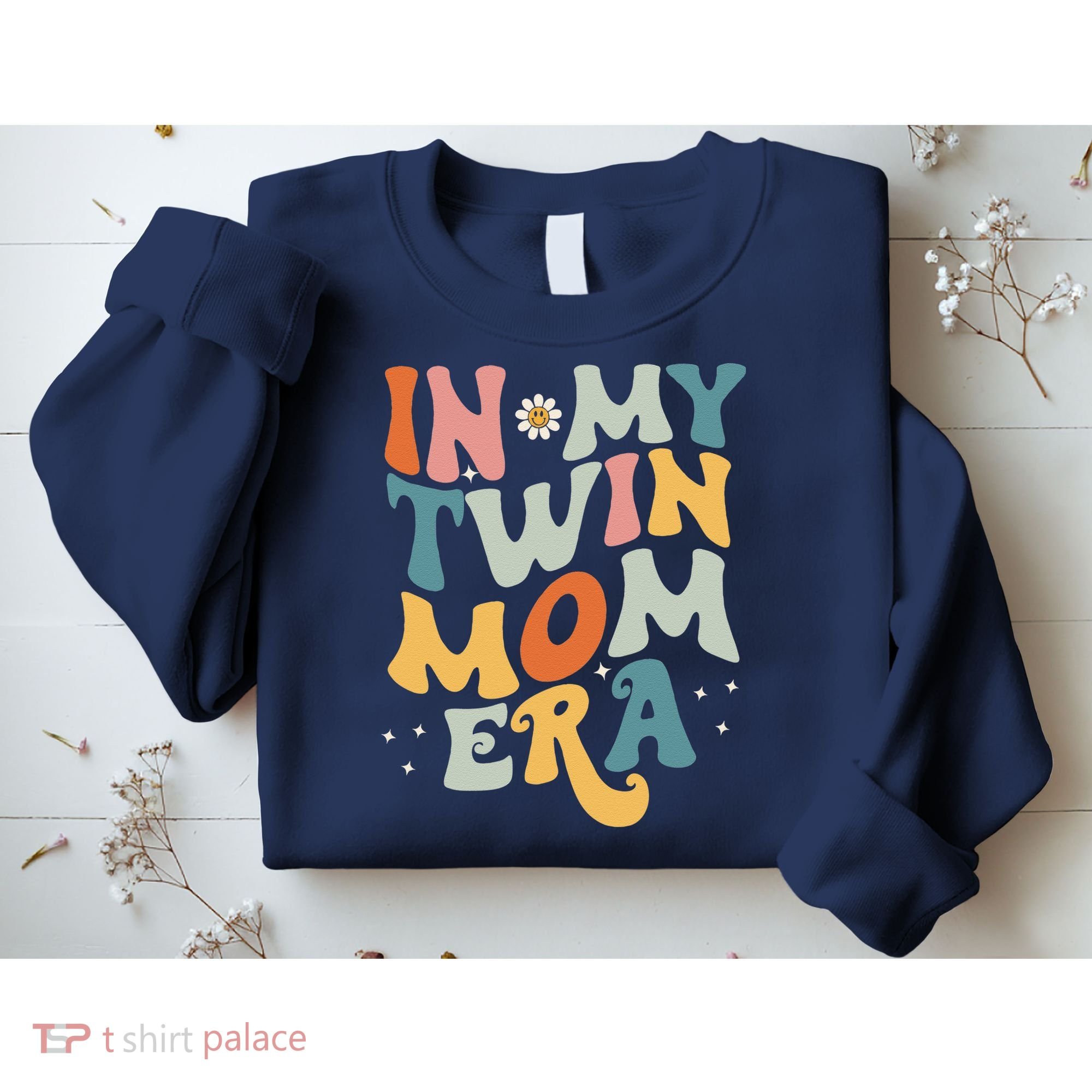 In My Twin Mom EraCute Groovy New Mom Gift Mother’S Day Sweatshirt