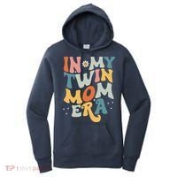 In My Twin Mom EraCute Groovy New Mom Gift Mother’S Day Women's Hoodie thumb 0