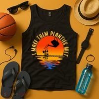 I Make Them Planties Wet Funny Gardening Gardener Joke Tank Top thumb 4
