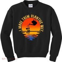 I Make Them Planties Wet Funny Gardening Gardener Joke Kids Sweatshirt thumb 0