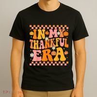 In My Thankful Era Fall Pumpkin Autumn Groovy Thanksgiving T-Shirt thumb 3