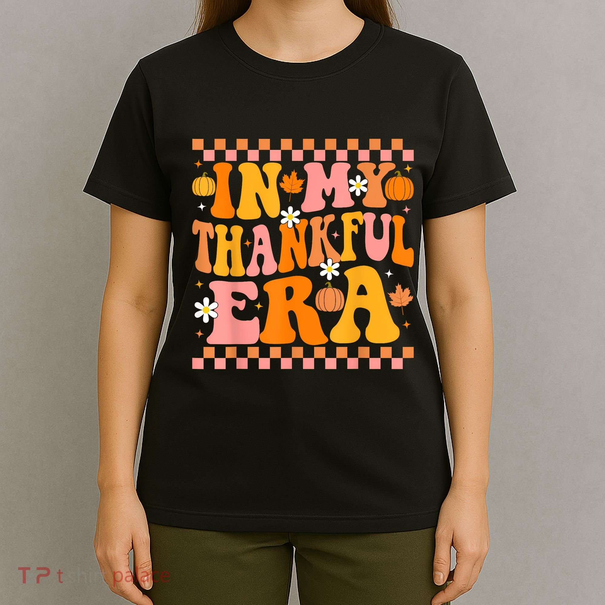 In My Thankful Era Fall Pumpkin Autumn Groovy Thanksgiving T-Shirt