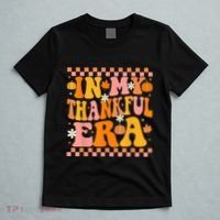 In My Thankful Era Fall Pumpkin Autumn Groovy Thanksgiving T-Shirt thumb 5