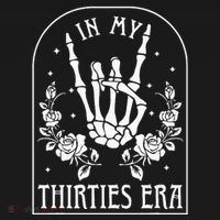 In My Thirties Era 30th Birthday Outfit Skeleton Hand Long Sleeve Shirt thumb 2