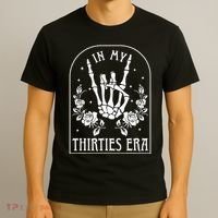 In My Thirties Era 30th Birthday Outfit Skeleton Hand T-Shirt thumb 3