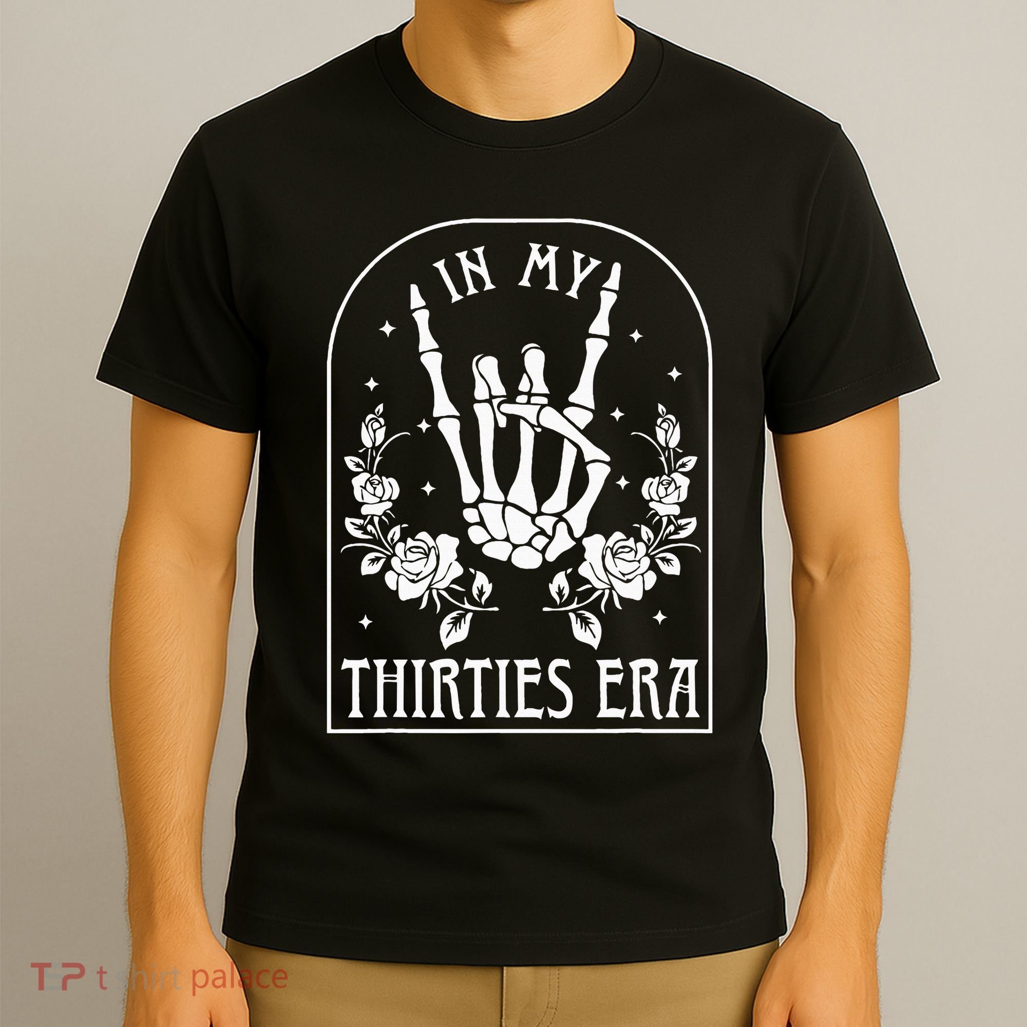 In My Thirties Era 30th Birthday Outfit Skeleton Hand T-Shirt