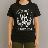 In My Thirties Era 30th Birthday Outfit Skeleton Hand T-Shirt thumb 4