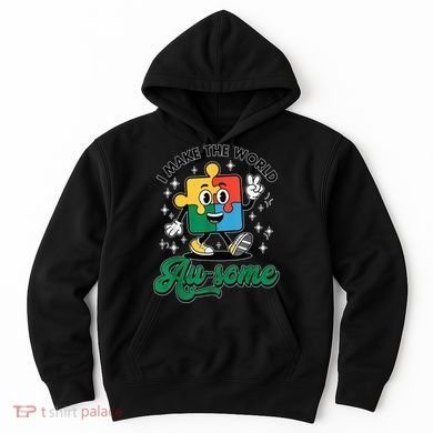 I Make The World Au-Some Autism Puzzle Boy Support Hoodie