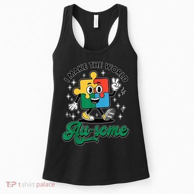 I Make The World Au-Some Autism Puzzle Boy Support Women's Tank Top