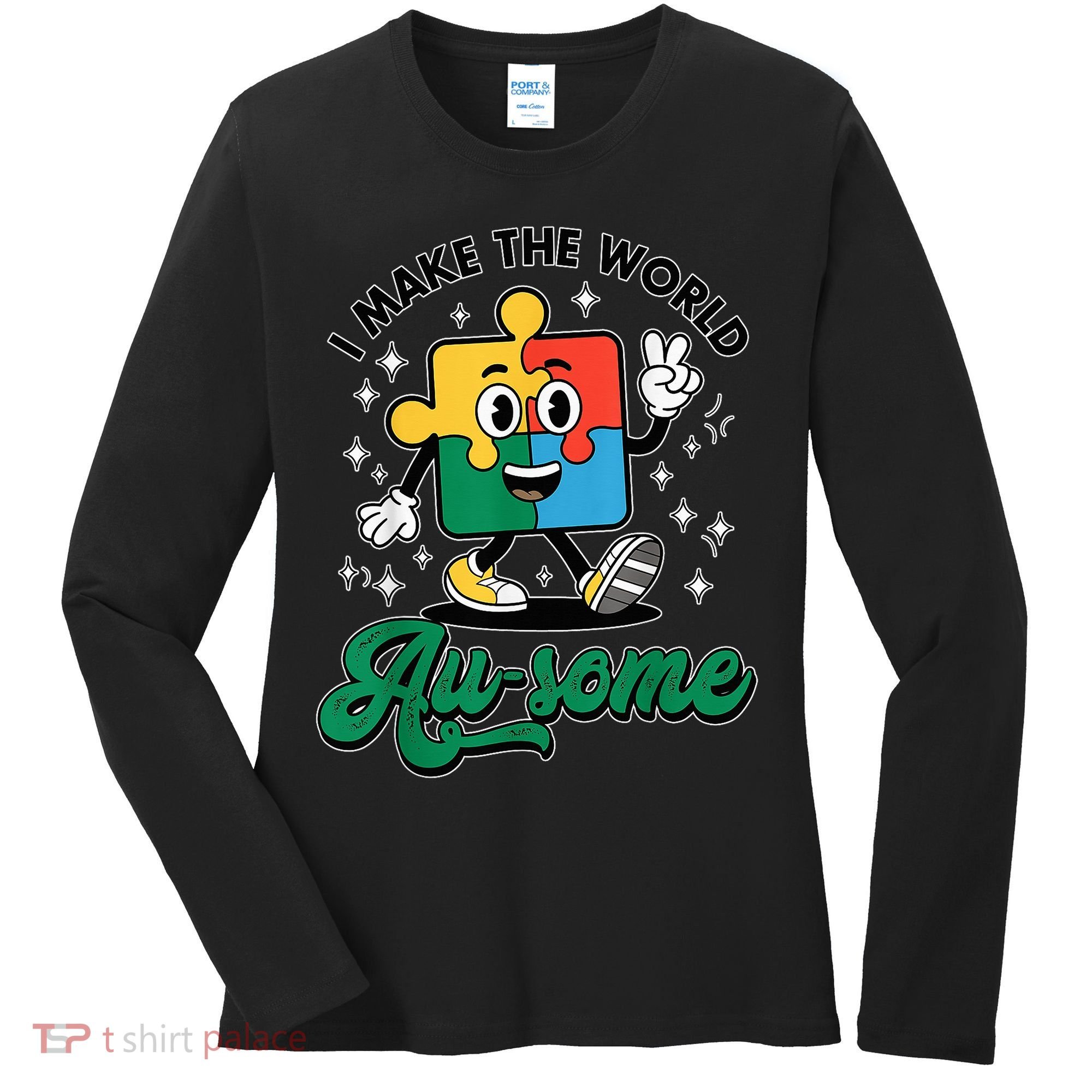 I Make The World Au-Some Autism Puzzle Boy Support Women's Long Sleeve Shirt