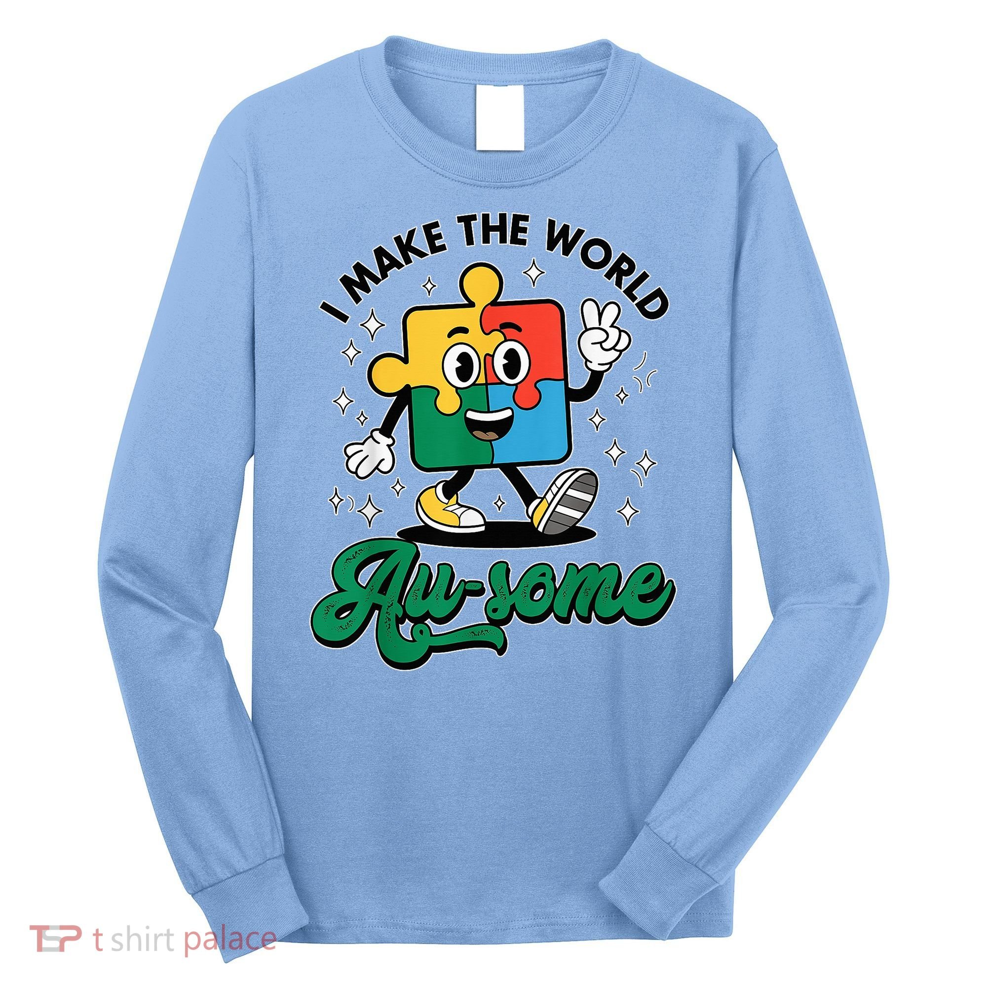 I Make The World Au-Some Autism Puzzle Boy Support Long Sleeve Shirt
