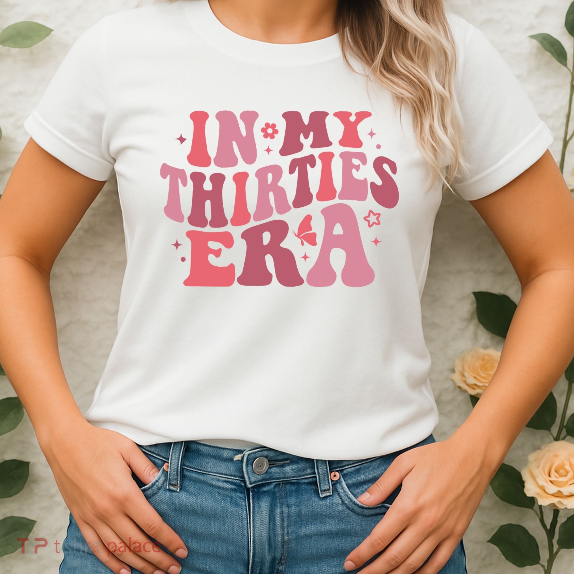 In My Thirties Era Thirtieth Birthday Funny Birthday Women's T-Shirt