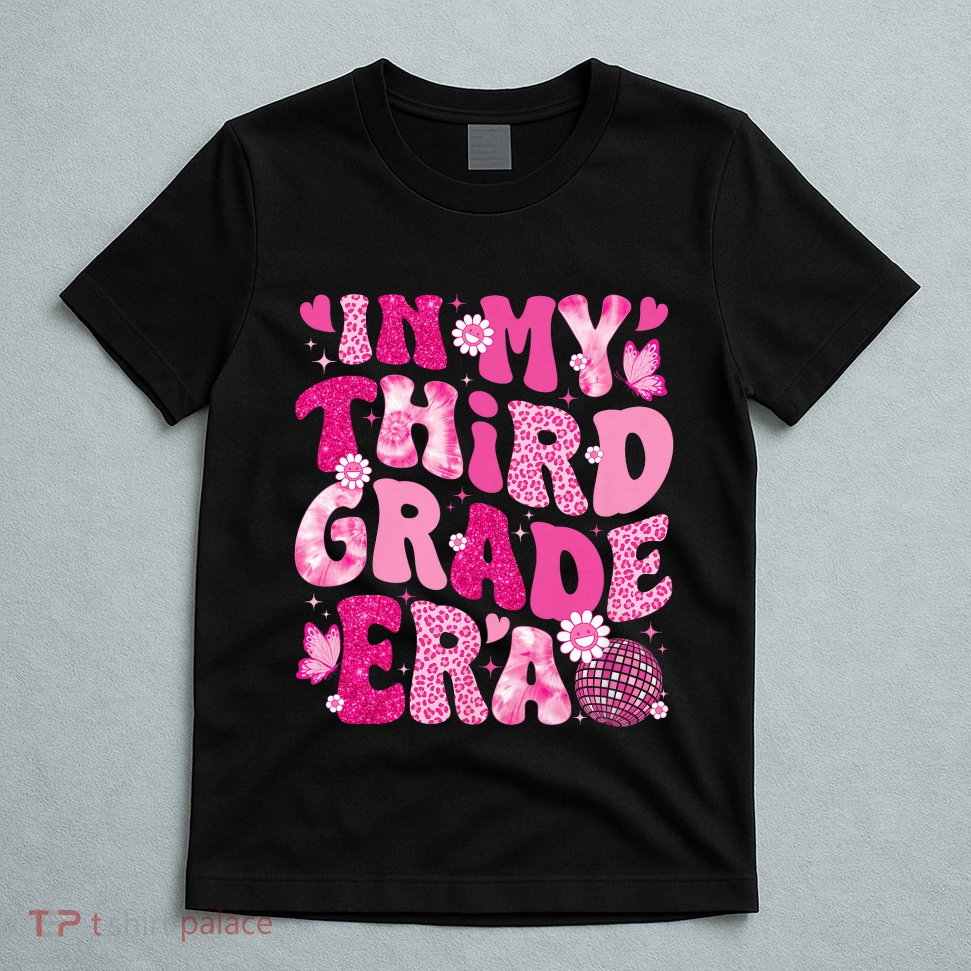 In My Third Grade Era Teachers Women Back To School T-Shirt