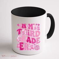 In My Third Grade Era Teachers Women Back To School Coffee Mug thumb 1