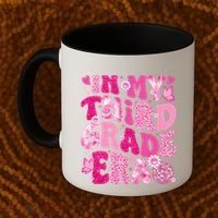 In My Third Grade Era Teachers Women Back To School Coffee Mug thumb 2