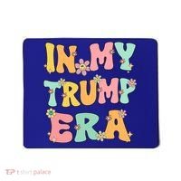 In My Trump Era Retro Groovy Trump 2024 Election Gift Mousepad thumb 0